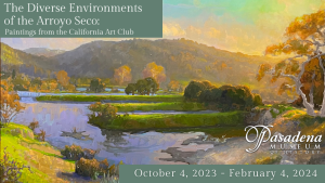 California Art Club Exhibition at Pasadena Museum of History California Art Club Exhibition at Pasadena Museum of history banner ad